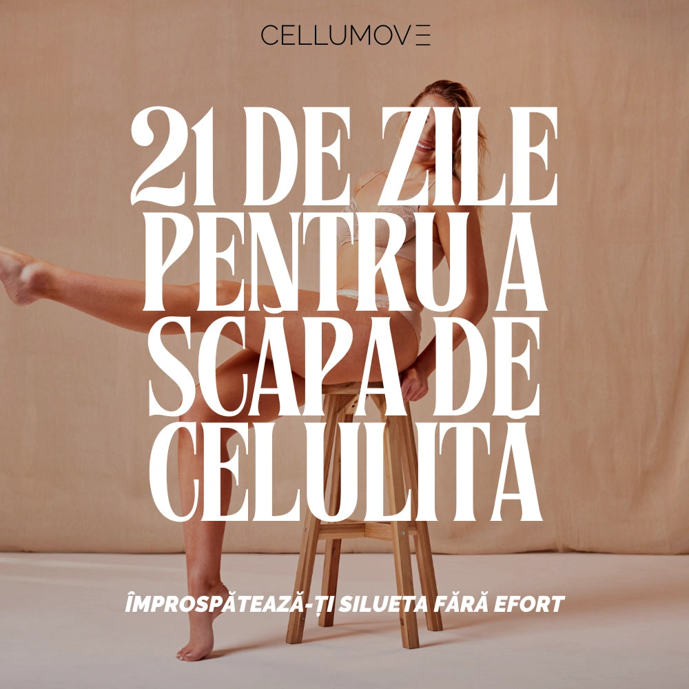 eBook: „Spune adio celulitei în doar 21 de zile – Pas cu pas”